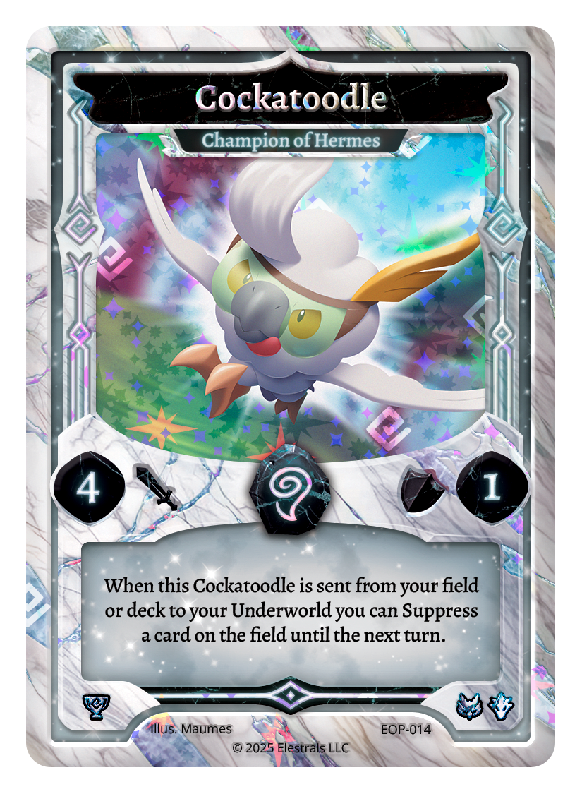 Cockatoodle - Champion of Hermes - EOP-014